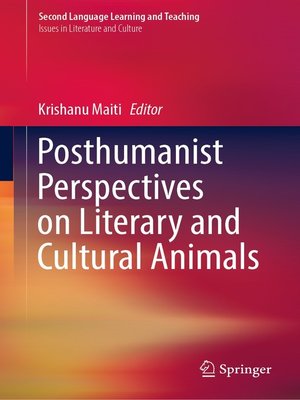 cover image of Posthumanist Perspectives on Literary and Cultural Animals